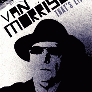 Van Morrison - That's Life (1 NTSC DVD-R disc)
