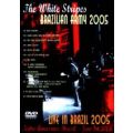 White Stripes - Brazilian Army 2005 (NTSC DVD-R)