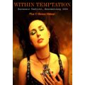 Within Temptation - Eurosonic Festival, Noorderslang (2004) (1 PAL DVD-R disc)