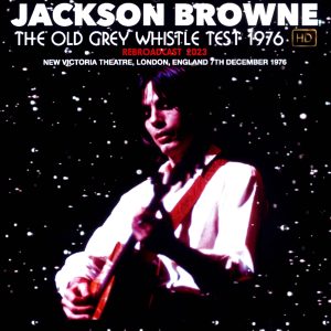 Jackson Browne - Old Grey Whistle Test 1976 (1 DVD-R disc)