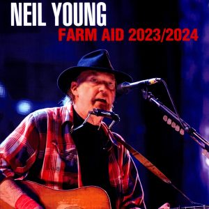 Neil Young - Farm Aid 2023 / 2024 (1 Blu-Ray BD-R disc)