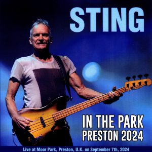 Sting - In The Park Preston 2024 (1 Blu-Ray BD-R disc)