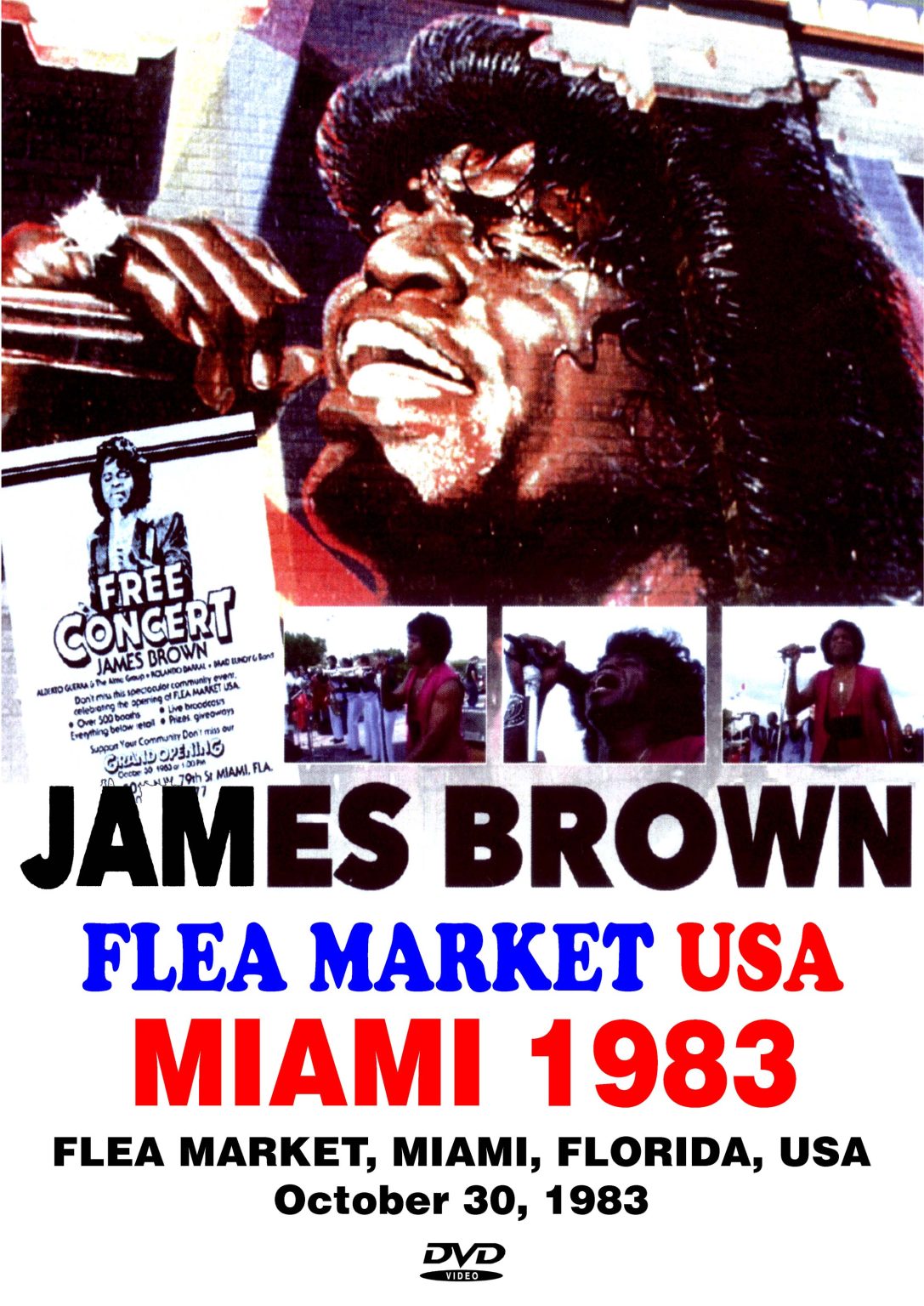 James Brown – Flea Market U.S.A., Miami, Florida 1983 (1 DVD-R James Brown – Flea Market U.S.A., Miami, Florida 1983 (1 DVD-R