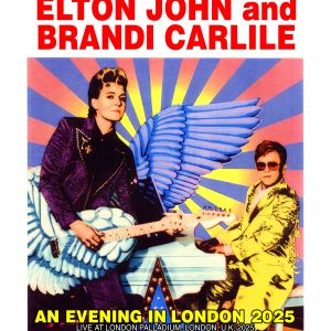 Elton John and Brandi Carlile - An Evening In London 2025 (1 BD-R disc)